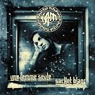Une Femme Seule/remix Le Sachet Blanc