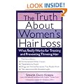 The Truth About Women's Hair Loss: What Really Works for Treating and Preventing Thinning Hair