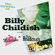 The Genius of Billy Childish With Thee Headcoats and Thee Milkshakes