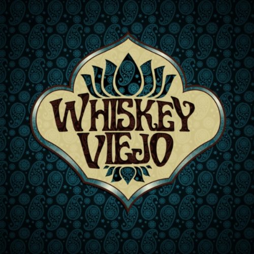 Whiskey Viejo - Whiskey Viejo