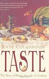 Cover of Taste by Kate Colquhoun 074759306X