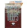 Gospel Deeps: Reveling in the Excellencies of Jesus