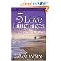 The 5 Love Languages: The Secret to Love That Lasts