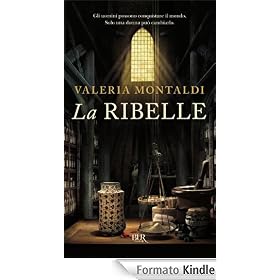 La ribelle (Narrativa)