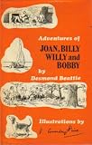 Adventures of Joan, Billy, Willy and Bobby