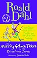 The Missing Golden Ticket and Other Splendiferous Secrets