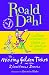 The Missing Golden Ticket and Other Splendiferous Secrets