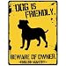 New  My English Mastiff Is Friendly ... Beware Of Owner  Parking Sign Dog