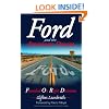Ford and the American Dream: Founded On Right Decisions