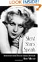 Silent Stars Speak: Interviews With Twelve Cinema Pioneers