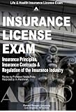 Insurance Principles, Audio Course (LIFE AND HEALTH INSURANCE LICENSE EXAM)