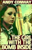 The Girl with the Bomb Inside