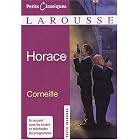 Horace (Petits Classiques Larousse Texte Integral) by Pierre Corneille