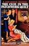 The Clue in the Patchwork Quilt (Judy Bolton Mysteries)