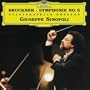 Bruckner: Symphony No. 5 - Staatskapelle Dresden / Giuseppe Sinopoli