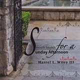 Smooth Sounds for a Sunday Aft