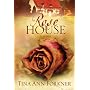 Rose House (La Rosaleda Series #2)
