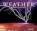 Weather 2016: With Daily Weather Trivia