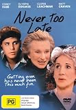 Never Too Late ( Jamais trop tard )