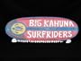 "BIG KAHUNA SURFRIDERS" SURF SIGN 20" - SURFING DECOR-SURF DECOR