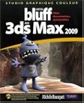 L'Art du Bluf avec 3DS Max 2009