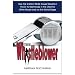 The Whistleblower: How the Clinton White House Stayed in Power to Reemerge in the Obama White House and on the World Stage