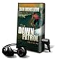 The Dawn Patrol [With Earbuds]