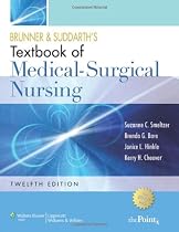 Brunner and Suddarth's Textbook of Medical Surgical Nursing: In One Volume (Brunner & Suddarth's Textbook of Medical-Surgical Nursing)