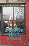 Murder Half-Baked Books
