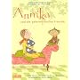 Annika und die geheimnisvollen Freunde von Annette Pehnt