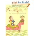 Annika und die geheimnisvollen Freunde