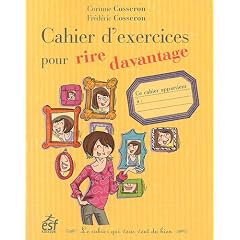 Cahier d'exercice pour rire davantage