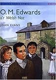 O.M. Edwards a'r Welsh Not
