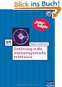 Einf�hrung in die elektromagnetische Feldtheorie