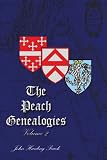 The Peach Genealogies: Volume 2