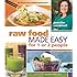 Raw Food Made Easy for 1 or 2 People, Revised Edition