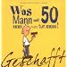 Zum Fünfzigsten - nicht immer ernst gemeint