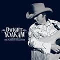 Dwight Yoakam - The Platinum Collection (International Release)