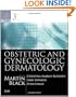 Obstetric and Gynecologic Dermatology with CD-ROM, 3e