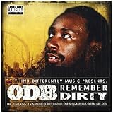 Remember Dirty