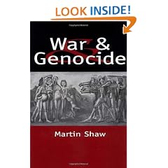 War and Genocide: Organized Killing in Modern Society