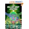 The Million Year Journey: Book 2 in 'The Legend of the Locust'