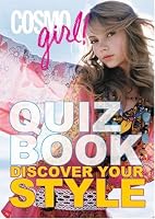 CosmoGIRL! Quiz Book: Discover Your Style (CosmoGIRL! Quiz Book)
