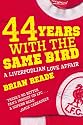 44 Years With The Same Bird: A Liverpudlian Love Affair
