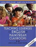 Teaching Learners of English in Mainstream Classrooms (K-8): One Class, Many Paths (MyEducationLab Series)