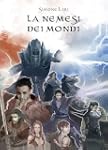La Nemesi dei Mondi (La Chiamata del...