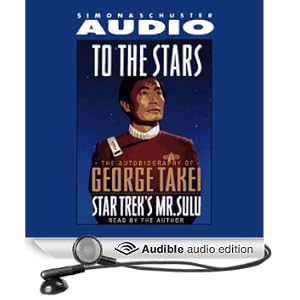 To The Stars: The Autobiography of Star Trek's Mr. Sulu
