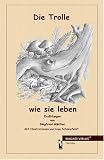Die Trolle - wie sie leben - G�nther