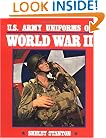 U.S. Army Uniforms of World War II