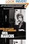 Like a Rolling Stone: Bob Dylan at the Crossroads